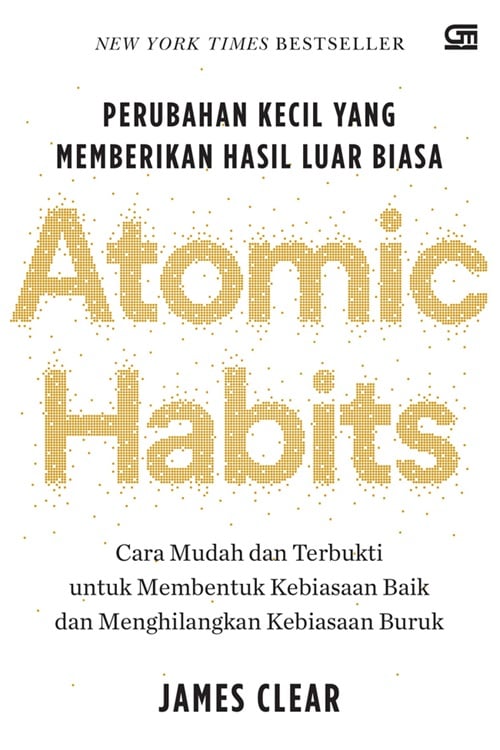 Atomic Habits – James Clear