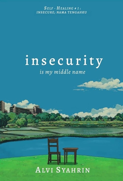 Insecurity Is My Middle Name – Alvi Syahrin