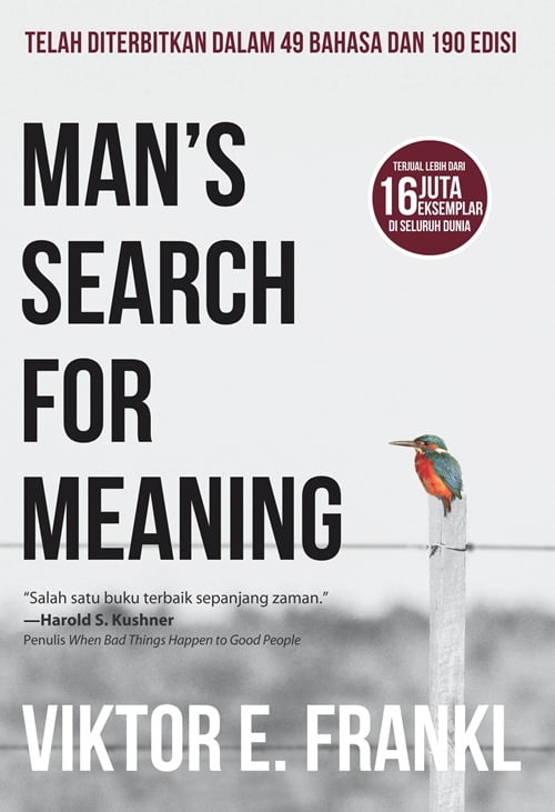 Man’s Search for Meaning – Viktor E. Frankl